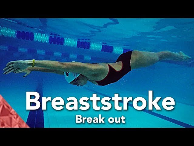 Improve your breaststroke swimming technique with a good break out