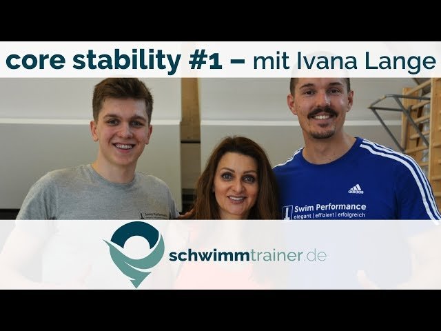 core stability Teil I/II mit Ivana Lange