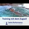 Schnellkraft-/Kraftausdauertraining im Schwimmen - Training mit dem Zugseil